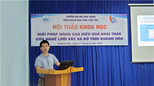 Hội thảo Khoa học cấp Viện: "Giải pháp nâng cao hiệu quả nghề lưới vây xa bờ tại Khánh Hoà"